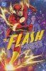 FLASH BY GRANT MORRISON AND MARK MILLAR THE DELUXE EDITION HC [9781799500421]